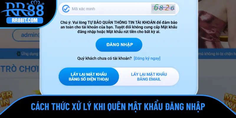 Cách thức xử lý khi quên mật khẩu đăng nhập